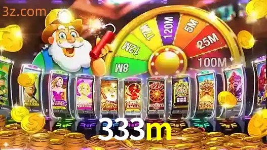 Explorando a Jogabilidade dos Caça-Níqueis no 333m